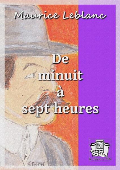 De minuit à sept heures
