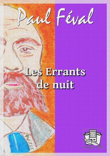 Les Errants de nuit