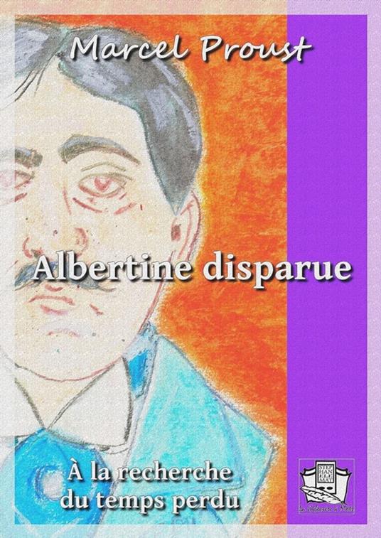 Albertine disparue
