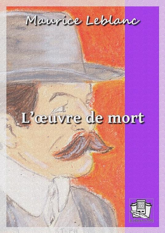 L'oeuvre de mort