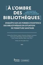 À l’ombre des bibliothèques