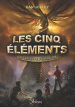 Les cinq éléments - Tome 1 La tablette d'émeraude