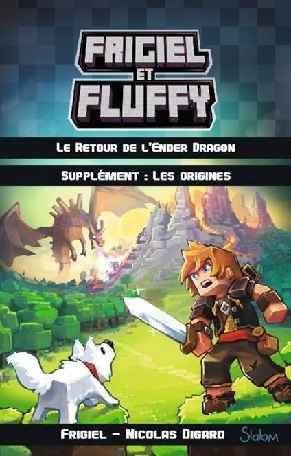 Frigiel et Fluffy - supplément : Les origines - Nicolas Digard,Frigiel - ebook