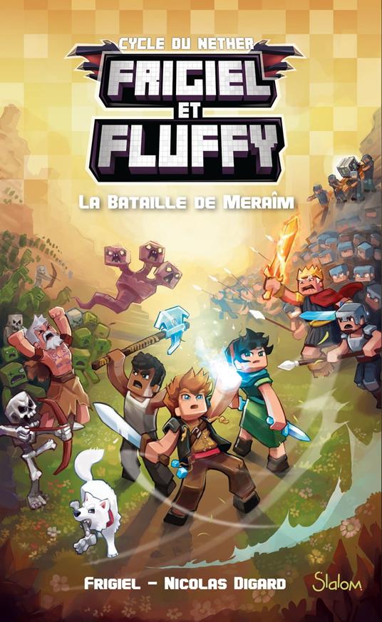 Frigiel et Fluffy - tome 4 La bataille de Meraîm - Nicolas Digard,Frigiel,Thomas Frick - ebook