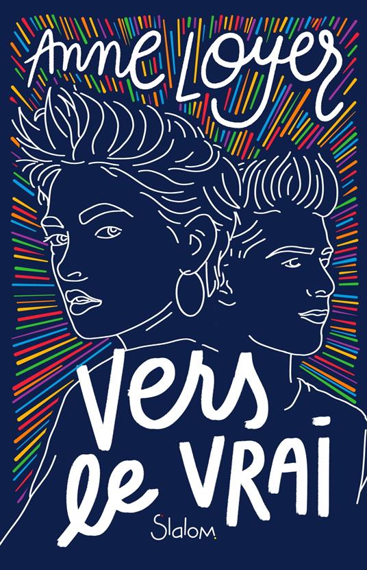 Vers le vrai - Anne Loyer - ebook