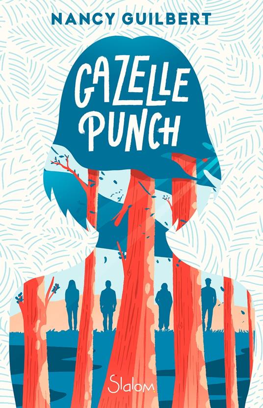 Gazelle Punch - Nancy Guilbert - ebook