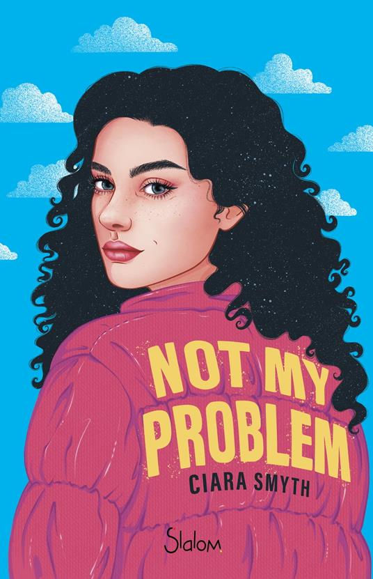 Not My Problem - Ciara Smyth,Diane Gagneret - ebook