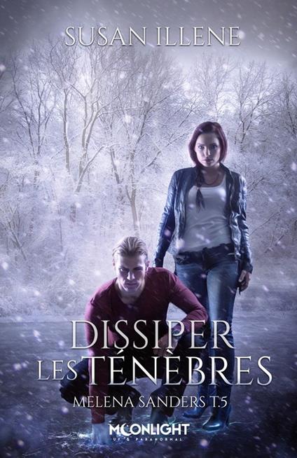 Dissiper les Ténèbres