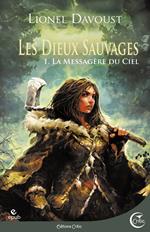 Les Dieux sauvages 1