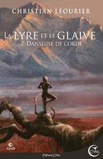 La Lyre et le glaive T2