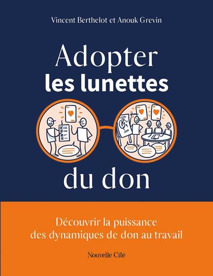 Adopter les lunettes du don