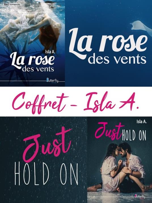 Coffret La rose des vents - Just hold on - A., Isla - Ebook in