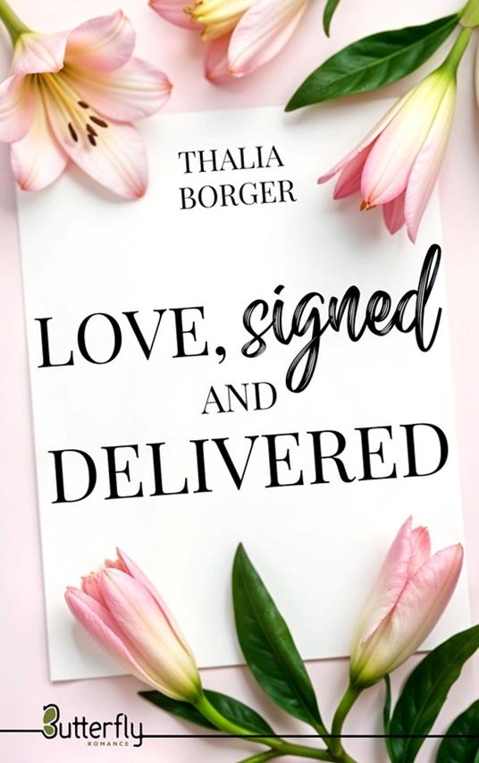 Love, signed and delivered