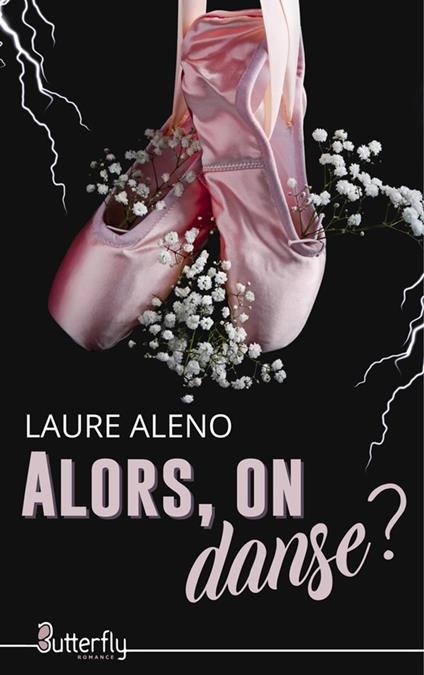 Alors, on danse ? - Laure Aleno - ebook