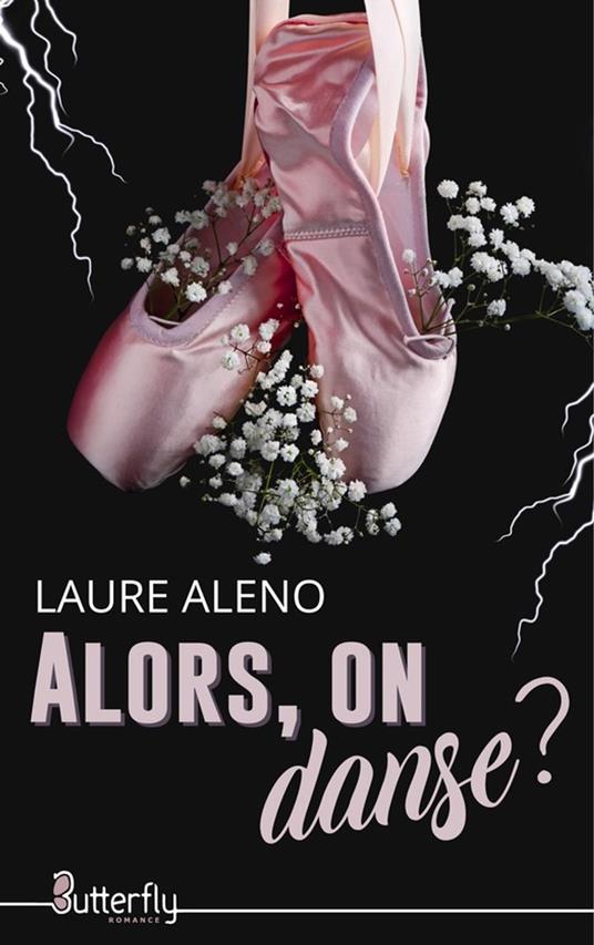Alors, on danse ? - Laure Aleno - ebook