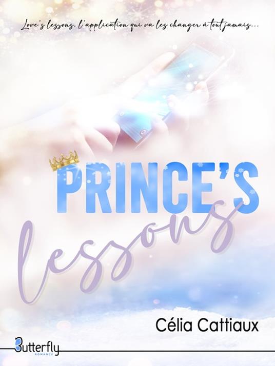 Prince's lessons - Célia Cattiaux - ebook