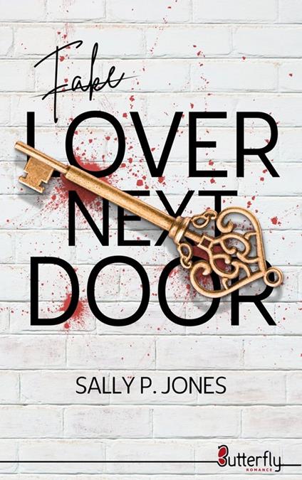 Fake Lover Next Door - Sally P. Jones - ebook