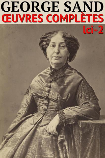 George Sand - Oeuvres complètes