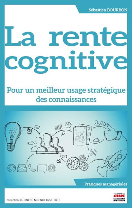 La rente cognitive