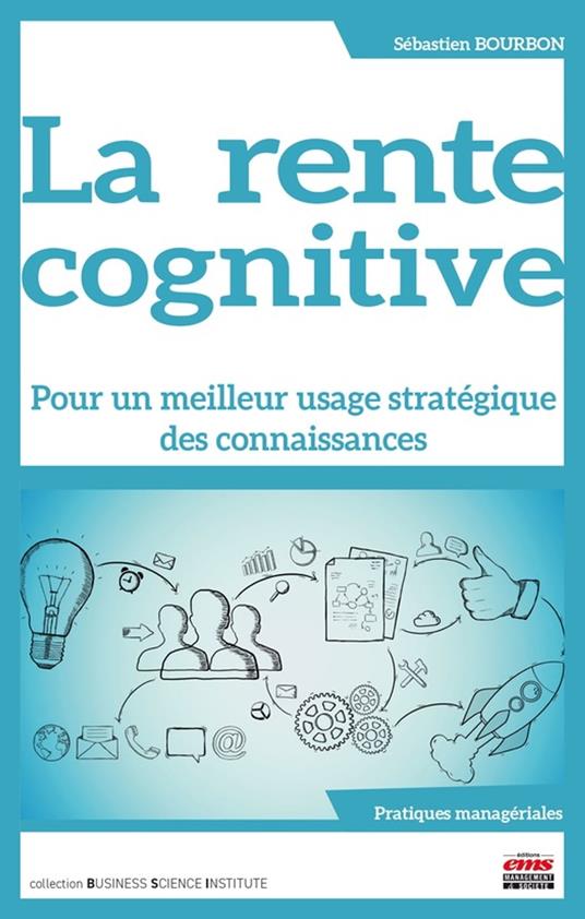 La rente cognitive