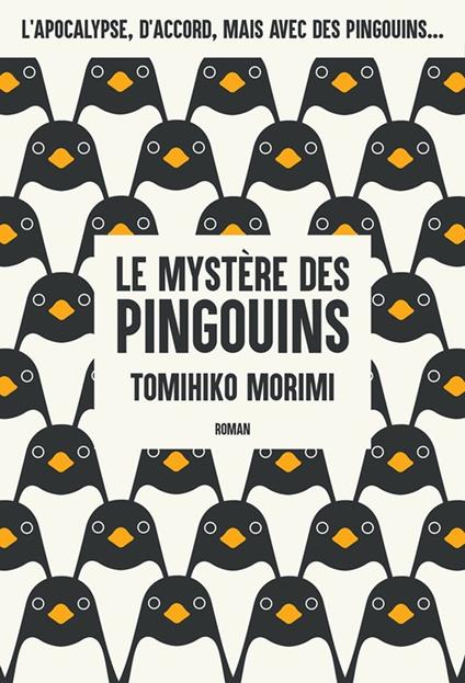 Le Mystère des Pingouins - Livre 1