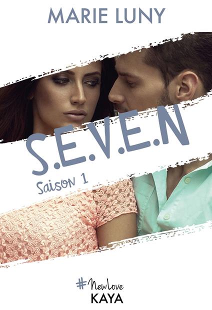 S.E.V.E.N - Saison 1 - Marie Luny - ebook