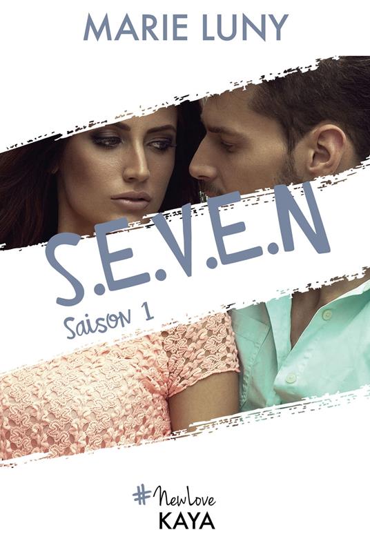 S.E.V.E.N - Saison 1 - Marie Luny - ebook