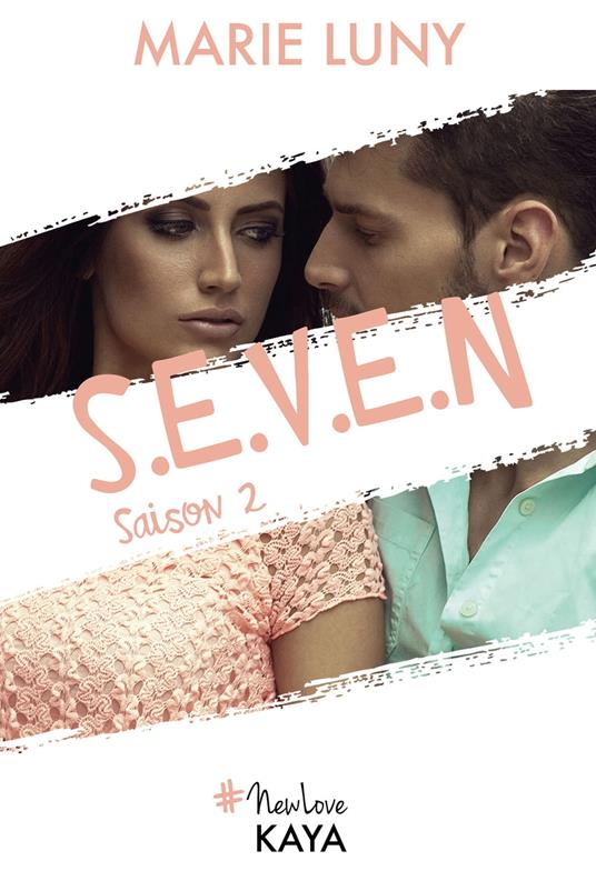 S.E.V.E.N - Saison 2 - Marie Luny - ebook