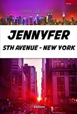 Jennyfer, 5th Avenue - New-York