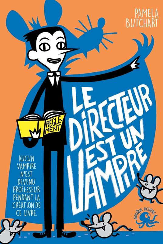 Le directeur est un vampire - Pamela Butchart,Thomas Flintham,Nazim Lebdai - ebook