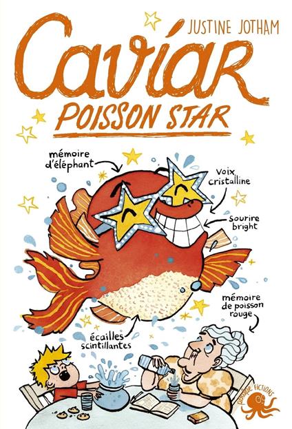 Caviar, poisson star - Justine JOTHAM,Perceval Barrier - ebook