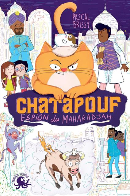 Chatapouf, espion du Maharadjah - Pascal Brissy,Coco Zool - ebook