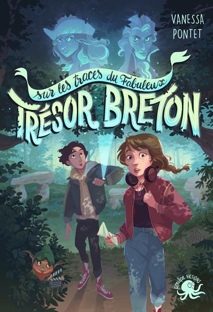 Sur les traces du fabuleux trésor breton - Vanessa Pontet,Sophie BAROCAS - ebook