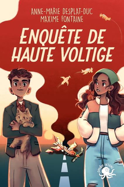 Enquête de haute voltige - Desplat-Duc Anne-Marie,Maxime Fontaine,Thuy-An Buis - ebook