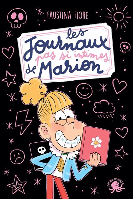 Les Journaux (pas si intimes) de Marion – Lecture roman jeunesse humour – Dès 8 ans - Faustina Fiore,Sess - ebook