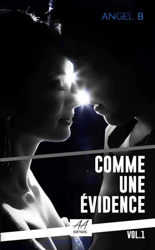 Comme une évidence - Angel.B Angel.B - ebook