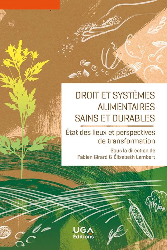 Droit et systèmes alimentaires sains et durables