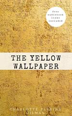 The Yellow Wallpaper