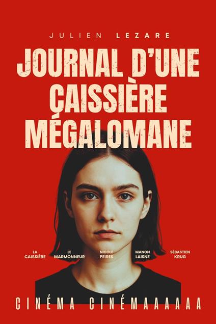 Journal d'une caissière mégalomane