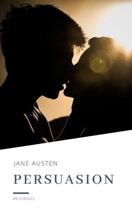 Persuasion - Jane Austen,HB Classics - ebook