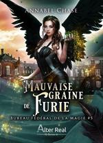 Mauvaise graine de Furie