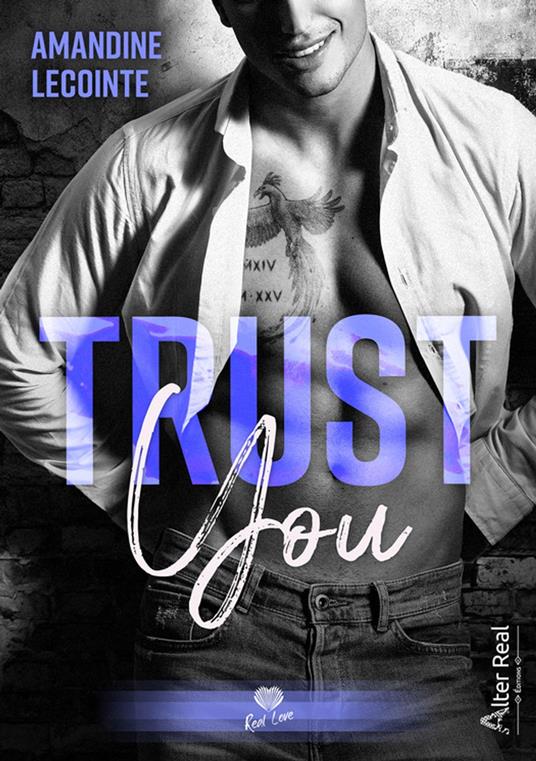 Trust You - Amandine Lecointe - ebook