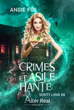 Crimes et asile hanté