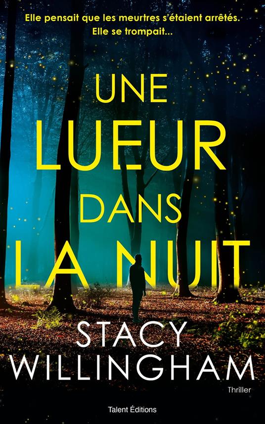 Une lueur dans la nuit - Thriller psychologique - Meilleur premier livre Crime Fest Awards 2023