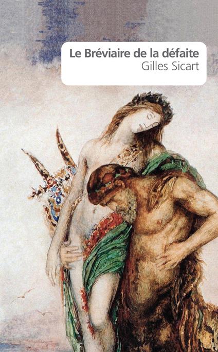 Le bréviaire de la défaite - Gilles Sicart - copertina