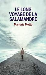 Le long voyage de la salamandre