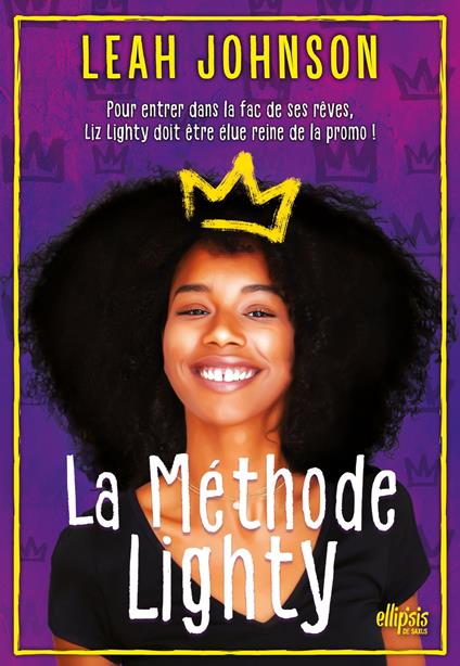 La Méthode Lighty (ebook) - Leah Johnson,Anaïs Papillon - ebook
