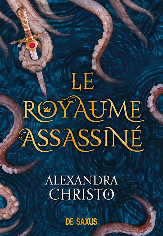 Le royaume assassiné - Alexandra Christo,Emmanuel Pettini - ebook