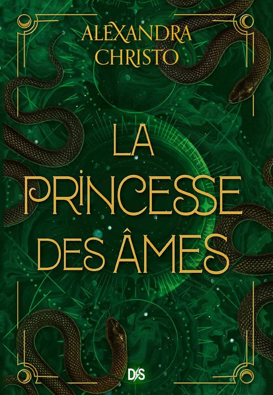 La Princesse des âmes (ebook) - Alexandra Christo,Sylvie Cohen - ebook