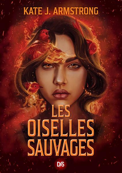 Les Oiselles Sauvages - Tome 02 Les Oiselles de Nuit (E-book) - Kate J. Armstrong,Michelle CHARRIER - ebook